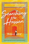 Searching for Hassan: A Journey to the Heart of Iran - Paperback