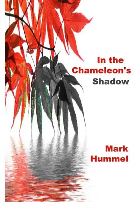 In the Chameleon's Shadow - Paperback