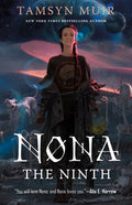 Nona the Ninth - Hardcover