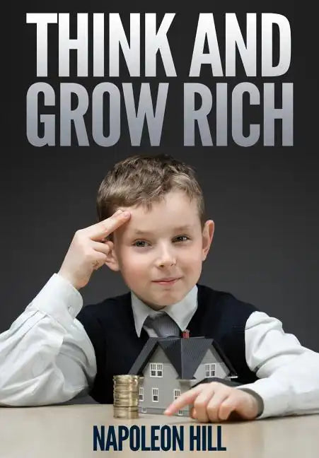 Think and Grow Rich - Paperback