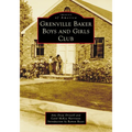 Grenville Baker Boys and Girls Club - Paperback