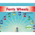 Ferris Wheels - Library Binding