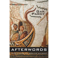 Afterwords: From A Foreign Service Odyssey - Paperback