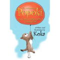 The Adventures of Popoki: The Curious Kitten With a Crooked Tail - Paperback