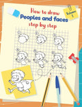 How to draw peoples and faces step by step: Drawing, tracing and coloring book for kids and young children - Paperback