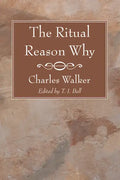The Ritual Reason Why - Paperback