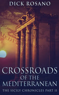 Crossroads Of The Mediterranean - Paperback