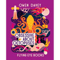 Obsessive about Octopuses - Paperback