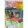 Holidays in Hell: In Which Our Intrepid Reporter Travels to the World's Worst Places and Asks, What's Funny about Thi - Paperback