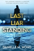 Last Liar Standing - Paperback