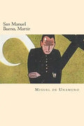 San Manuel Bueno, Martir (Spanish Edition) - Paperback
