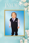 Jayden's Remarkable Journey - Paperback