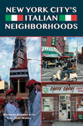 New York City's Italian Neighborhoods - Hardcover