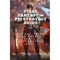 Final Fantasy 16 Ps5 Strategy Guide: Tips and Tricks For Bounty Hunts, Walkthroughs, Boss - Paperback