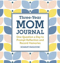 Three-Year Mom Journal: One Question a Day to Prompt Reflection and Record Memories - Hardcover