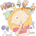 What's my name? DELANEY - Paperback