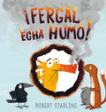 Fergal Echa Humo! - Hardcover