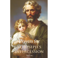 Prayers for St. Joseph's Intercession - Paperback
