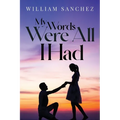 My Words Were All I Had - Paperback