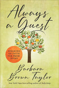 Always a Guest: Speaking of Faith Far from Home - Hardcover