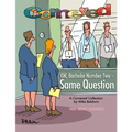 Cornered - OK, Bachelor Number Two - Same Question: A Cornered Collection by Mike Baldwin - Paperback
