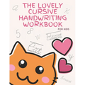 The Lovely Cursive Handwriting Workbook For Kids: Pink Cursive practice for beginners workbook / Writing Practice Book for kids and girls to Master Le - Paperback