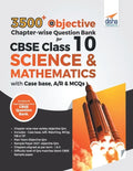 3500+ Objective Chapter-wise Question Bank for CBSE Class 10 Science & Mathematics with Case base, A/R & MCQs - Paperback