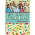 Mi Vida Con Los Santos - Paperback