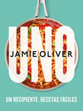 Uno. Un Recipiente. Recetas Fáciles / One: Simple One-Pan Wonders - Hardcover