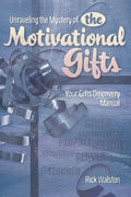 Unraveling the Mystery of the Motivational Gifts - Paperback