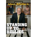 Standing Up to Bullies - Paperback