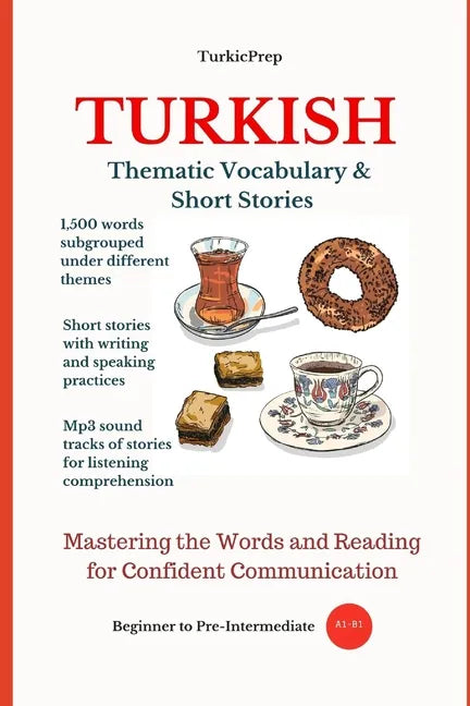 Turkish: Thematic Vocabulary and Short Stories - Paperback