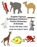 English-Tigrinya Bilingual Children's Picture Dictionary of Animals - Paperback