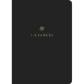 ESV Scripture Journal: 1-2 Samuel (Paperback) - Paperback