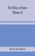 The history of Korea (Volume II) - Hardcover