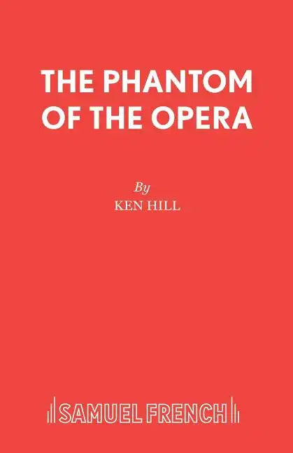 The Phantom of the Opera - Paperback