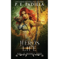 Hero's Life - Paperback