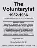 The Voluntaryist - 1982-1986: Reprint Volume 1, Whole Numbers 1 to 22 - Paperback