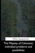 The Majesty of Calmness: individual problems and posibilities - Paperback