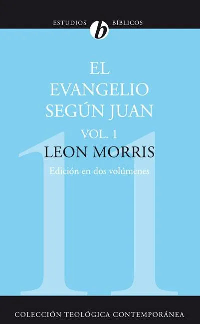 El Evangelio Según Juan, Vol. 1 - Paperback