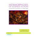 Metamorphoses of Science Fiction: On the Poetics and History of a Literary Genre - Paperback