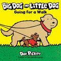 Big Dog and Little Dog Going for a Walk Board Book - Board Book