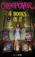 You're Invited to a Creepover 4 Books in 1!: Truth or Dare...; You Can't Come in Here!; Ready for a Scare?; The Show Must Go On! - Hardcover