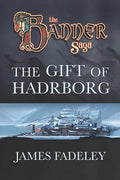The Banner Saga: The Gift of Hadrborg - Paperback