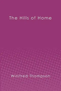 The Hills of Home - Paperback