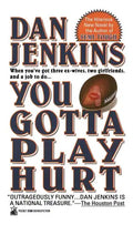 You Gotta Play Hurt - Paperback