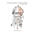 Dreamcatchers Coloring Book: Inktober 2021 - Paperback