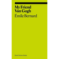 My Friend Van Gogh - Paperback