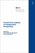 French Civil Liability in Comparative Perspective - Paperback