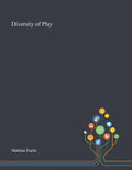 Diversity of Play - Paperback